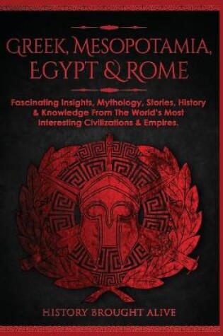 Cover of Greek, Mesopotamia, Egypt & Rome