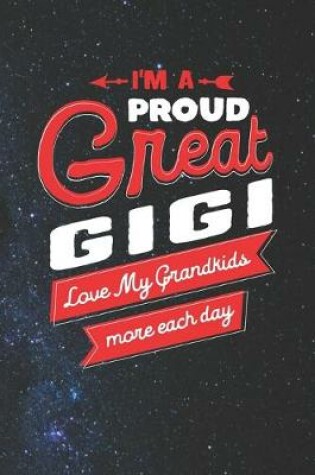 Cover of I'm Proud Great Gigi Love My Grandkids More Each Day