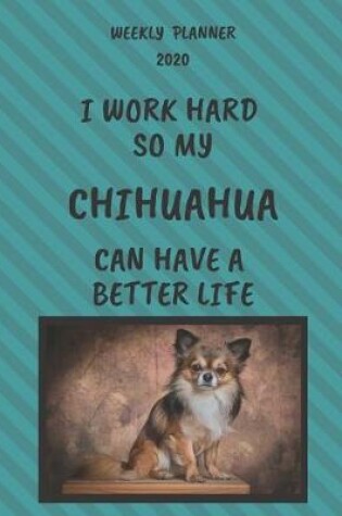 Cover of Chihuahua Weekly Planner 2020