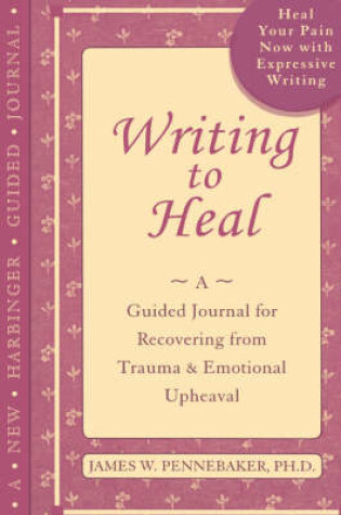 Cover of Writing to Heal