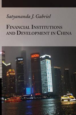 Book cover for Financial Institutions and Development in China