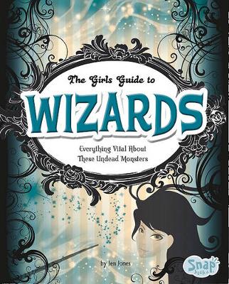 Book cover for The Girls' Guide to Wizards
