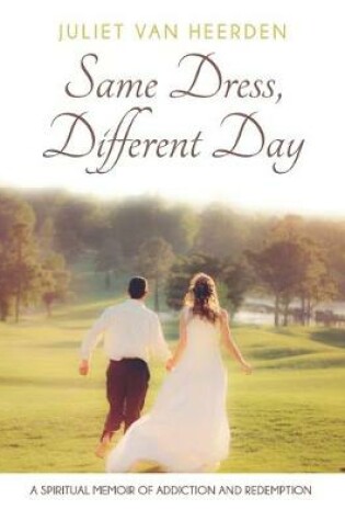 Cover of Same Dress, Different Day