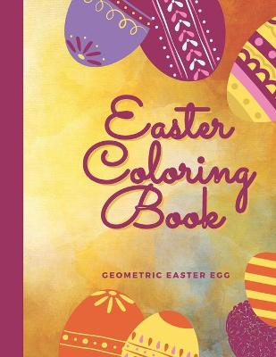 Book cover for Easter Coloring Book, Geometric Easter Egg