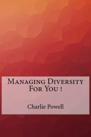 Cover of Managing Diversity For You !