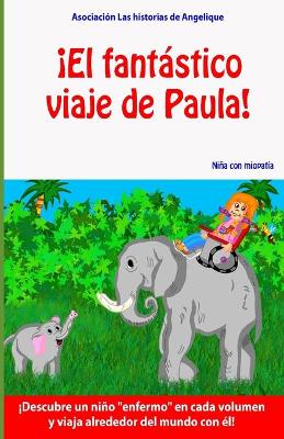 Book cover for !El fantastico viaje de Paula!