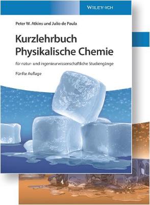 Book cover for Physikalische Chemie – für natur– und ingenieurwissenschaftliche Studiengänge. Set aus Lehrbuch und Arbeitsbuch