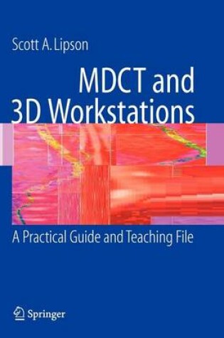 Cover of Mdct and 3D Workstations