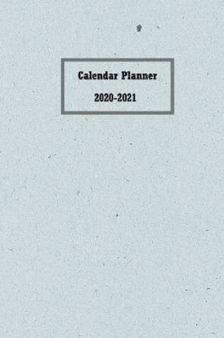 Cover of Calendar Planner 2020 - 2021