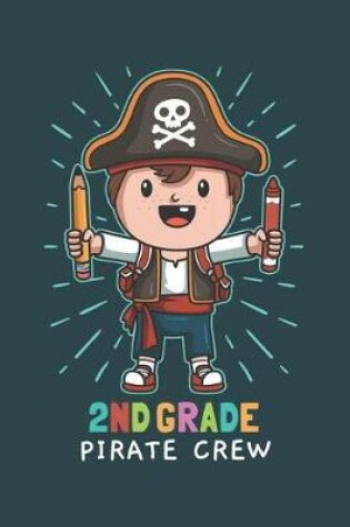 Cover of 2nd Grade Pirate Crew