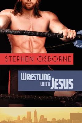 Book cover for Wrestling with Jesus