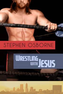 Book cover for Wrestling with Jesus