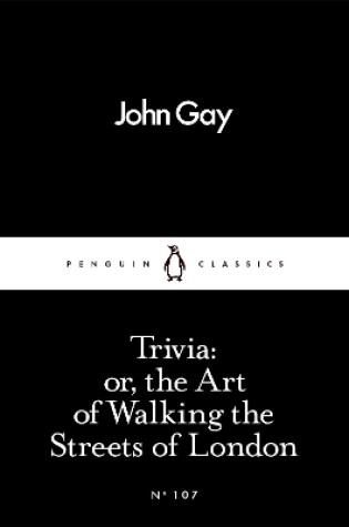 Cover of Trivia: or, the Art of Walking the Streets of London
