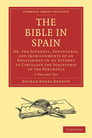 Cover of The Bible in Spain 3 Volume Paperback Set