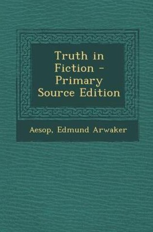 Cover of Truth in Fiction