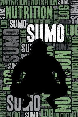 Book cover for Sumo Nutrition Log and Diary