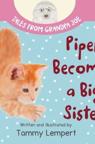 Cover of Piper Becomes a Big Sister