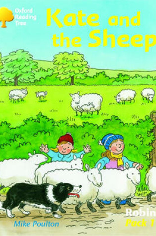 Cover of Oxford Reading Tree: Robins: Pack 1: Kate and the Sheep