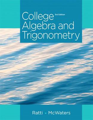 Book cover for College Algebra and Trigonometry Plus New Mylab Math with Pearson Etext -- Access Card Package