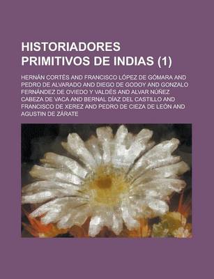 Book cover for Historiadores Primitivos de Indias (1)