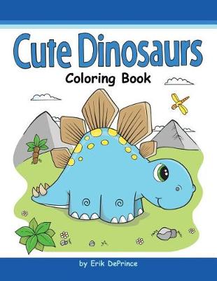 Book cover for Cute Dinosaurs Coloring Book