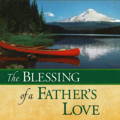 Cover of Blessing of a Father's Love
