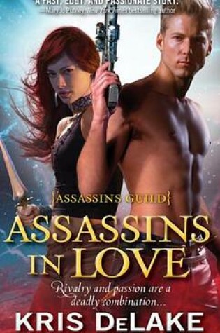 Cover of Assassins in Love: Assassins Guild