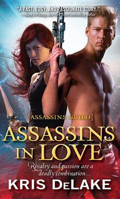 Book cover for Assassins in Love: Assassins Guild