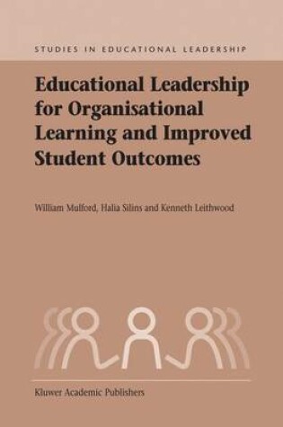 Cover of Educational Leadership for Organisational Learning and Improved Student Outcomes