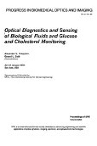 Cover of Optical Diagnostics and Sensing of Biological Fluids and Glucose and Cholesterol Monitoring