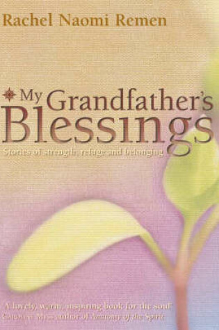 Cover of My Grandfathers Blessings