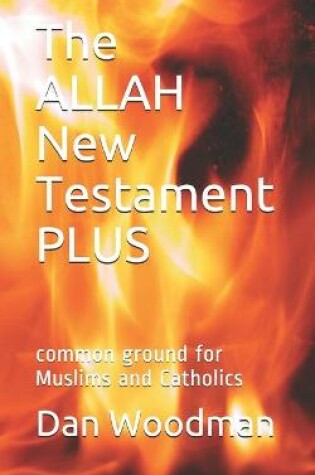 Cover of The ALLAH New Testament PLUS