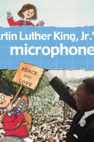 Cover of Martin Luther King Jr.'s Microphone