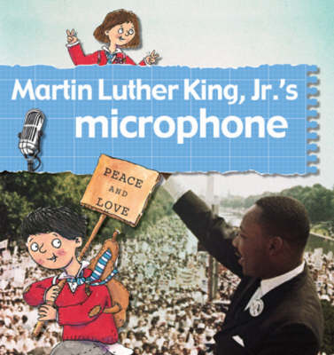 Book cover for Martin Luther King Jr.'s Microphone