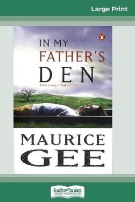 Book cover for In My Father's den (16pt Large Print Edition)