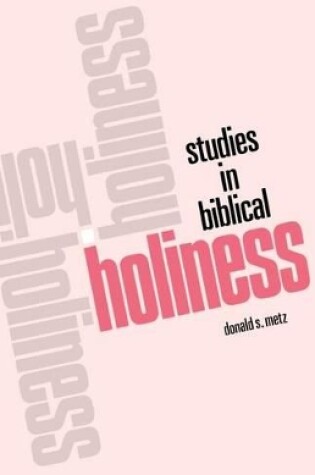 Cover of Studies in Biblical Holiness