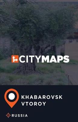 Book cover for City Maps Khabarovsk Vtoroy Russia