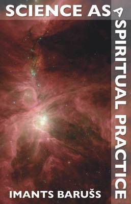 Book cover for Science as a Spiritual Practice