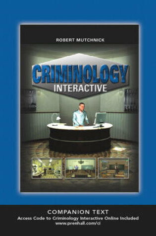 Cover of Criminology Interactive (Text + Access Code)