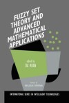 Book cover for Fuzzy Set Theory and Advanced Mathematical Applications