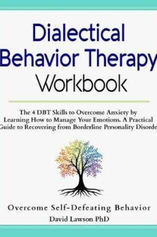 Cover of Dialectical Behavior Therapy Workbook