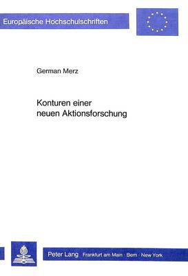Cover of Konturen Einer Neuen Aktionsforschung