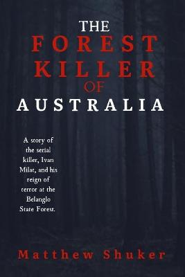 Cover of The Forest Killer of Australia
