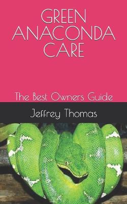 Book cover for Green Anaconda Care