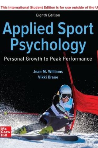 Cover of ISE Applied Sport Psychology: Personal Growth to Peak Performance