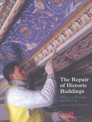 Cover of The Repair of Historic Buildings