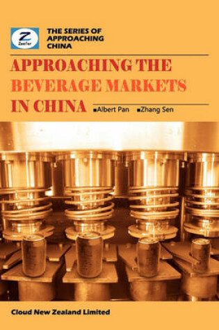 Cover of Approaching the Beverage Markets in China
