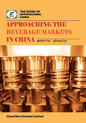 Book cover for Approaching the Beverage Markets in China