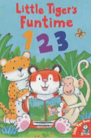 Cover of Little Tiger's Funtime 123