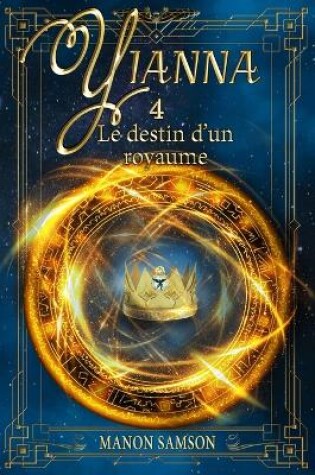 Cover of Yianna - Le destin d'un royaume